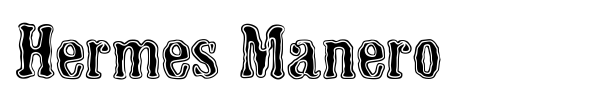 Hermes Manero font preview